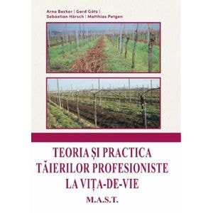 Teoria si practica taierilor profesioniste la vita-de-vie - Arno Becker, Gerd Gotz, Sebastian Horsch, Matthias Petgen