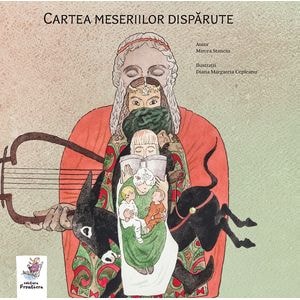 Cartea meseriilor disparute - Mircea Stanciu, Diana Margareta Cepleanu
