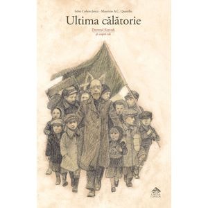 Ultima calatorie - Irene Cohen-Janca, Maurizio A.C. Quarello