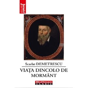 Viata dincolo de mormant - Scarlat Demetrescu