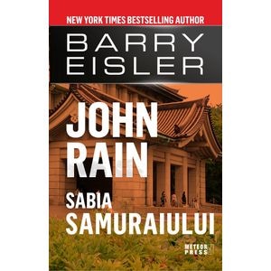 John Rain. Sabia Samuraiului - Barry Eisler