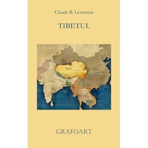 Tibetul - Claude B. Levenson