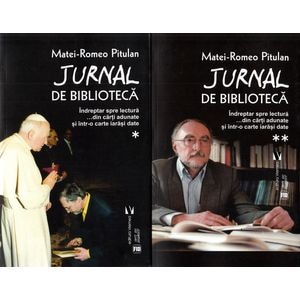 Jurnal de biblioteca Vol.1+2 - Matei-Romeo Pitulan