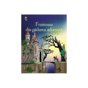 Frumoasa din padurea adormita - Charles Perrault