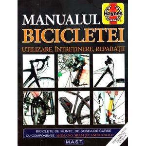  Manualul bicicletei. Utilizare, intretinere, reparatii - James Witts, Mark Storey