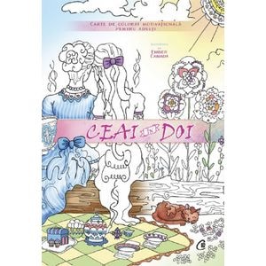 Ceai in doi. Carte de colorat motivationala pentru adulti - Ember Canada