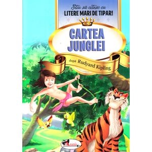 Cartea Junglei - Stiu sa citesc cu litere mari de tipar