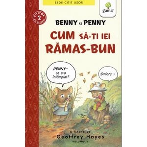 Benny si Penny. Cum sa-ti iei ramas bun - Geoffrey Hayes