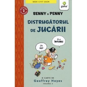 Benny si Penny. Distrugatorul de jucarii - Geoffrey Hayes