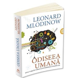 Odiseea umana - Leonard Mlodinow