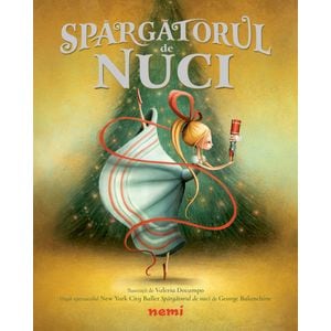 Spargatorul de nuci - Valeria Docampo, George Balanchine