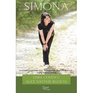 Simona - Dara Codescu, Alice Nastase Buciuta