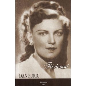 Fii demn! - Dan Puric