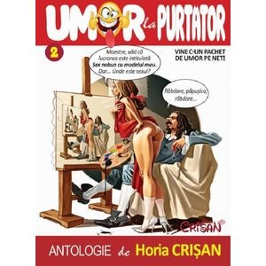 Umor la purtator Vol.2 - Horia Crisan