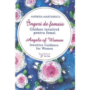 Ingeri de femeie. Set carti-oracol bilingve + ghid - Andreia Martinescu