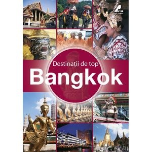 Destinatii de top - Bangkok