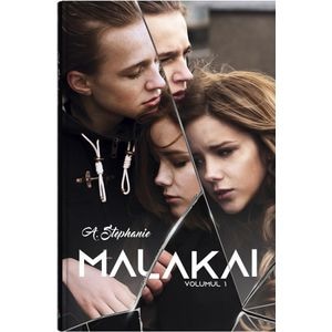 Malakai Vol.1 - A. Stephanie