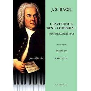 Clavecinul bine temperat pentru pian. Caietul 2 - Johann Sebastian Bach