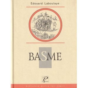 Basme - Eduard Laboulaye