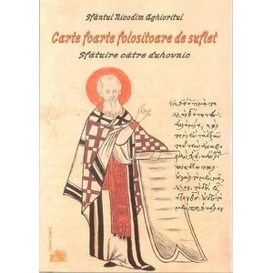 Carte foarte folositoare de suflet - Nicodim Aghioritul