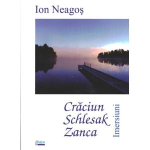 Craciun , Schlesak, Zanca - Ion Neagos