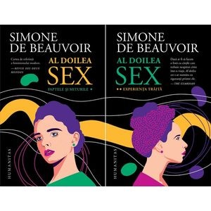 Al doilea sex. Vol.1 + Vol.2 - Simone de Beauvoir