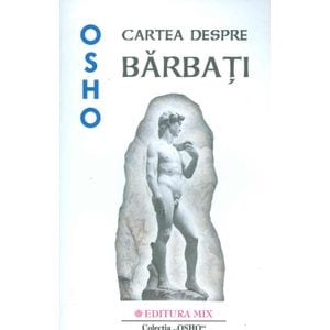 Cartea despre barbati - Osho