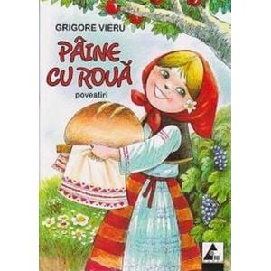 Paine cu roua - Grigore Vieru