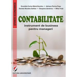 Contabilitate - Graziella-Corina Batca-Dumitru, Adriana Florina Popa