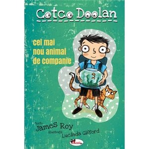 Cotco Doolan. Cel mai nou animal de companie - James Roy
