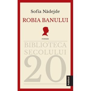 Robia banului - Sofia Nadejde