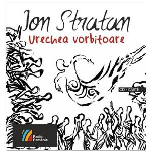 Urechea vorbitoare + CD - Ion Stratan