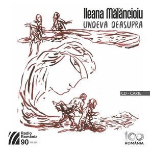 Undeva deasupra + CD - Ileana Malancioiu