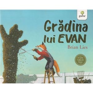 Gradina lui Evan - Brian Lies
