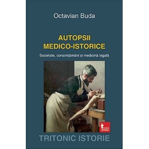 Autopsii medico-istorice - Octavian Buda
