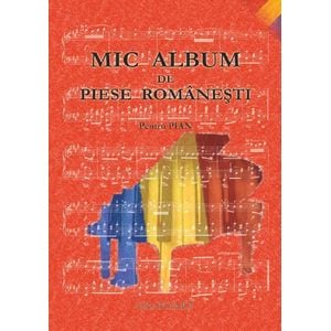 Mic album de piese romanesti pentru pian