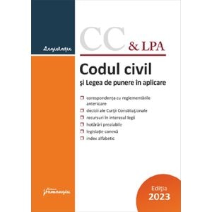 Codul Civil si Legea de punere in aplicare Act.1 septembrie 2023