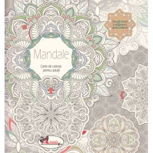 Mandale. Carte de colorat pentru adulti