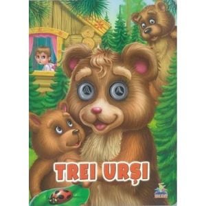 Povesti cu Ochisori. Trei ursi