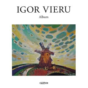 Igor Vieru. Album