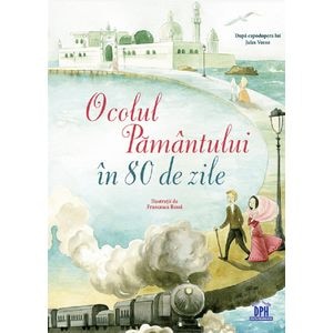 Ocolul pamantului in 80 de zile