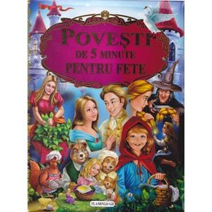 Povesti de 5 minute pentru fete