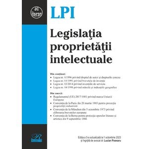 Legislatia proprietatii intelectuale Ed.5 Act.1 octombrie 2023