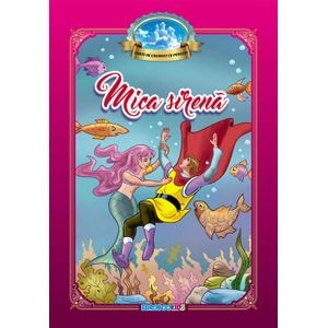 Mica Sirena. Carte de colorat cu povesti
