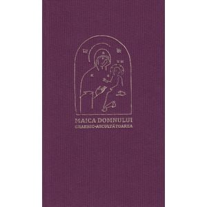 Maica Domnului Grabnic-Ascultatoarea