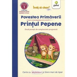 Povestea primaverii. Printul Pepene. Doua povesti de complexitate progresiva