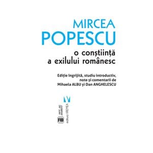 Mircea Popescu, o constiinta a exilului romanesc
