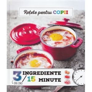 Retete pentru copii (3 ingredinete in 15 minute)