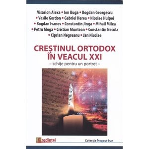 Crestinul ortodox in veacul XXI