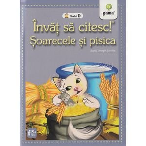 Invat sa citesc! Soarecele si pisica. Dupa Joseph Jacobs. Nivelul 0